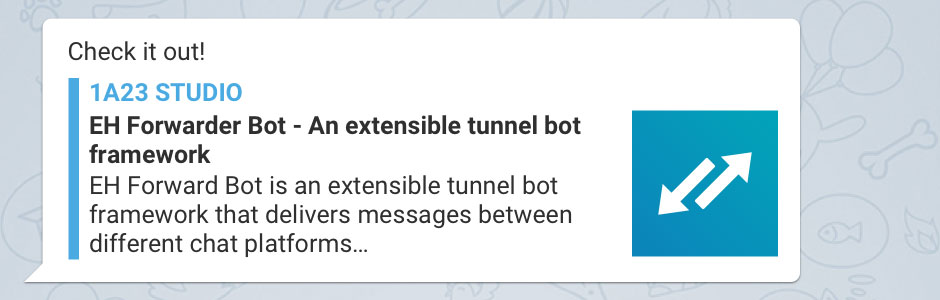 EH Forwarder Bot - 在 Telegram 收发「微信」消息 1