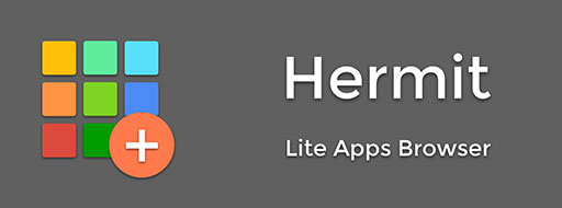 Hermit - 给你喜爱的网站创建轻量级「精简版应用」 [Android] 1