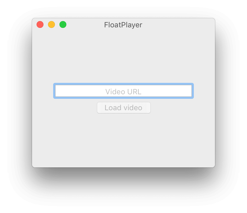 FloatPlayer - 一心2在 macOS 上用小窗看视频 2